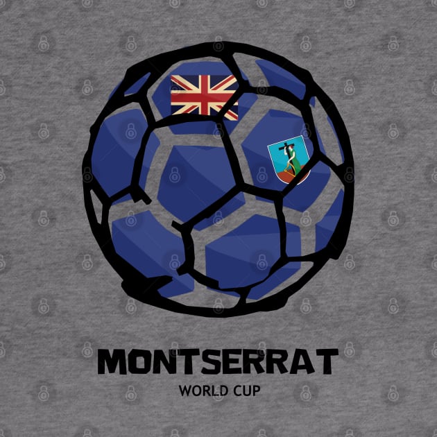 Montserrat Football Country Flag by KewaleeTee